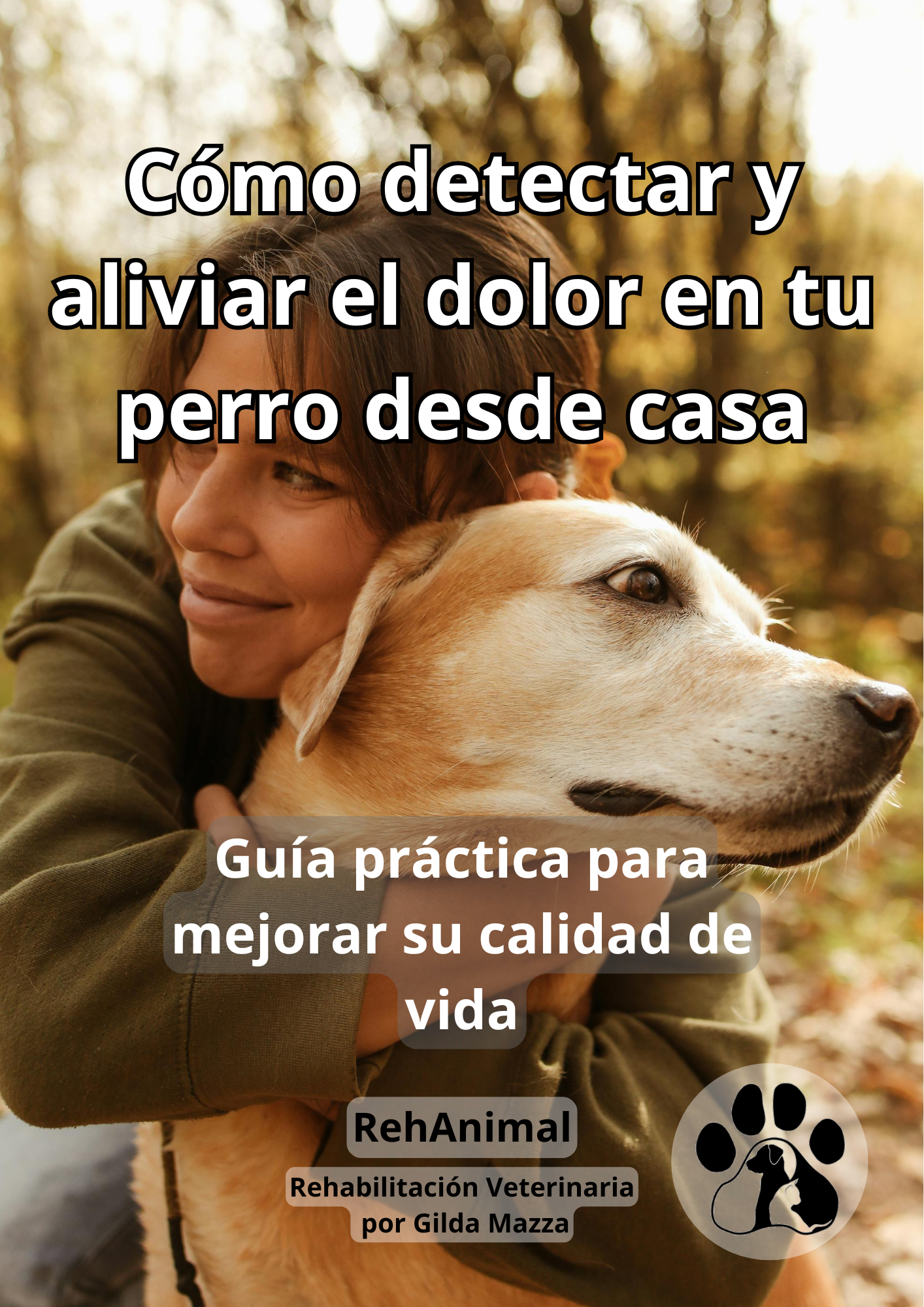 Como detectar y aliviar el dolor de tu perro desde casa