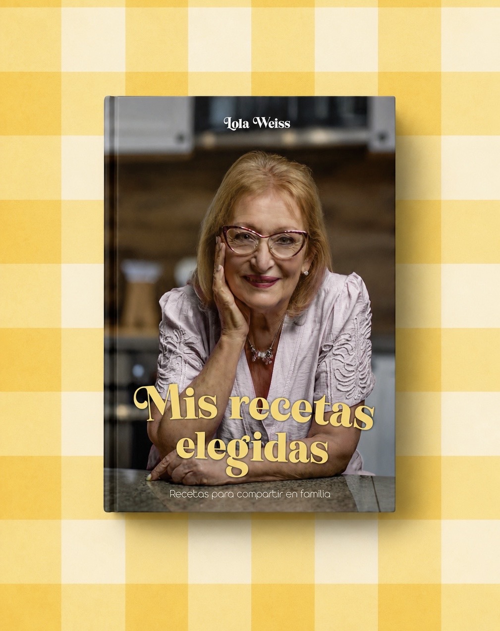 E-book Lola Weiss "Mis recetas elegidas"
